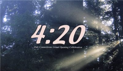 Dub Connections Grand Opening Celebration - 4:20