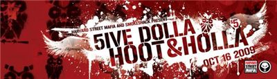 HSM & Smokeshack - 5ive Dolla Hoot & Holla