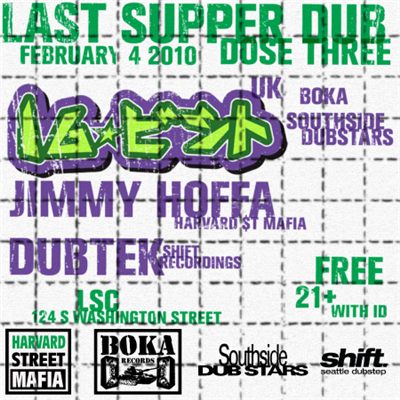 Last Supper Dub: Dose Three