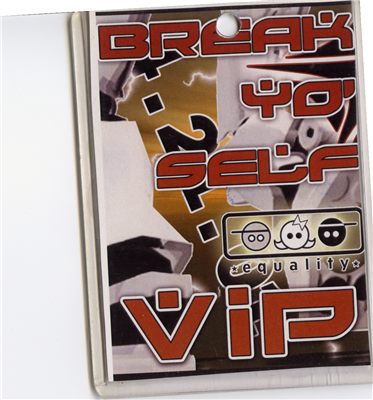VIP badge - Break Yo Self 2 (Equality)