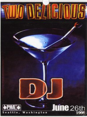 DJ badge - Two Delicious (Phat Productions)