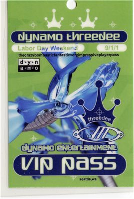 VIP pass - Dynamo Threedee (Labor Day Weekend)